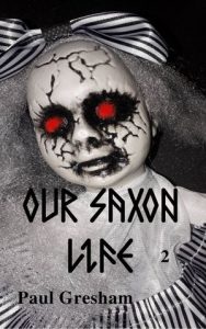 Book cover for Anglo saxon horror story consisting of image of halloween type doll with red eyes and title in Anglo Saxon runes font.
